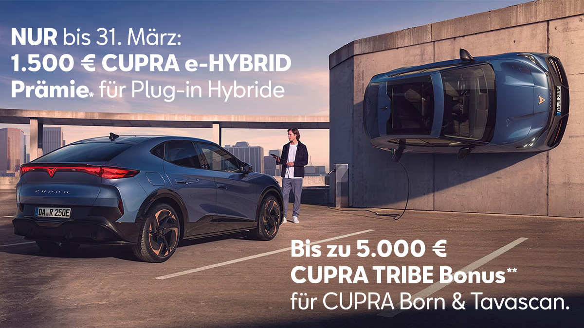 Cupra e-Hybrid und Tribe Bonus 1200x675