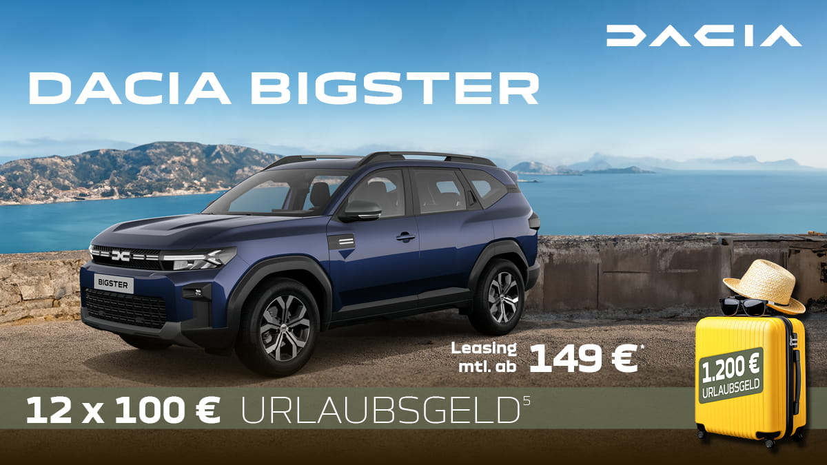 Dacia Bigster Urlaubsgeld 626 1200x675