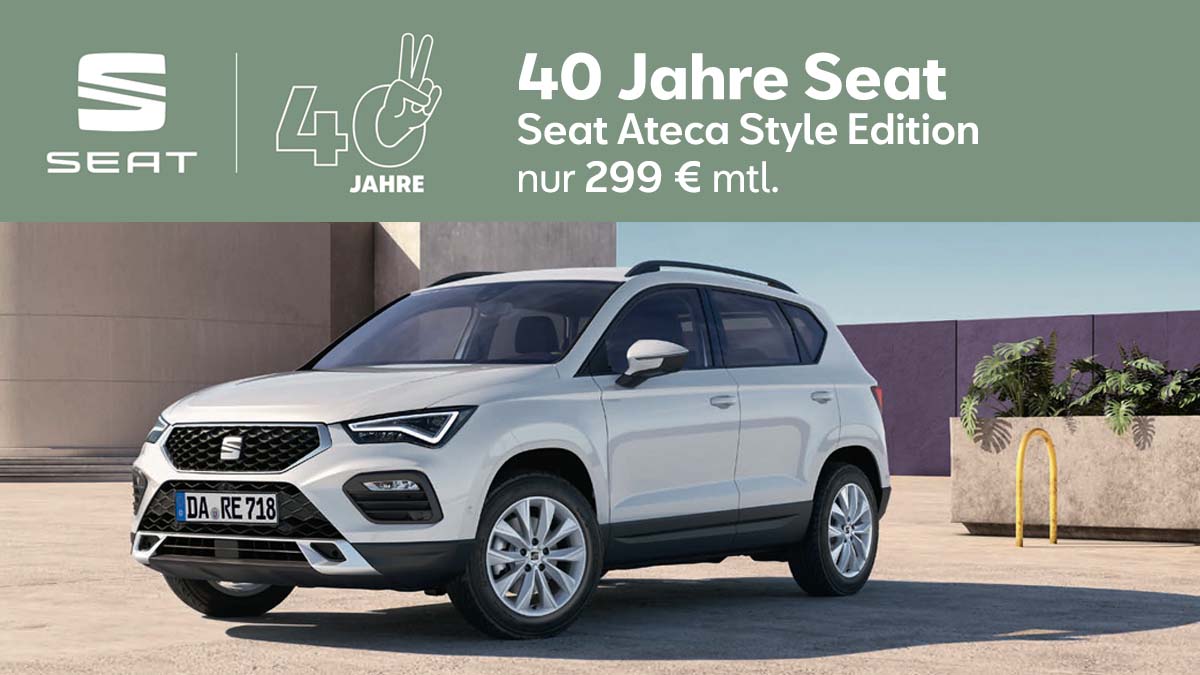 Seat Ateca Style Edition 299 € bis 15.3.2024 1200x675